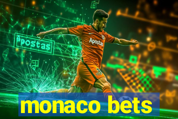 monaco bets